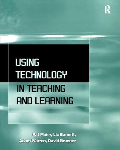 Бумажная книга «Using Technology in Teaching and Learning», авторов Адам Уоррен, Дэвид Бранн, Лиз Барнетт, Пал Майер - фото №1