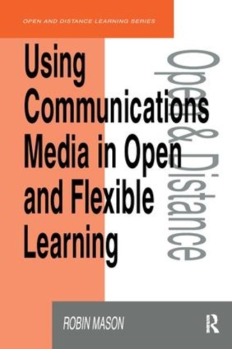 [object Object] «Using Communications Media in Open and Flexible Learning», автор Робін Мейсон - фото №1