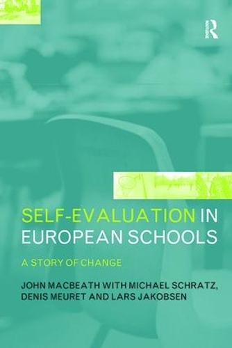 [object Object] «Self-Evaluation in European Schools: A Story of Change», авторів Деніс Мерет, Джон МакБіт, Ларс Якобсен, Міхаель Шратц - фото №1