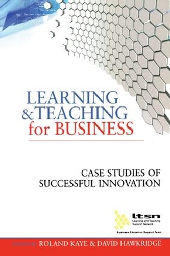 Бумажная книга «Learning and Teaching for Business: Case Studies of Successful Innovation» - фото №1