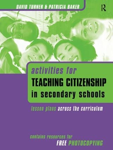 Паперова книга «Activities for Teaching Citizenship in Secondary Schools: Lesson Plans Across the Curriculum», автор Патриція Бейкер - фото №1
