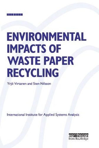 Паперова книга «Environmental Impacts of Waste Paper Recycling», автор Йрьо Віртанен - фото №1