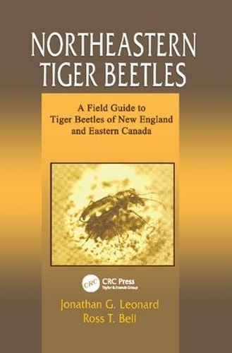 Бумажная книга «Northeastern Tiger Beetles: A Field Guide to Tiger Beetles of New England and Eastern Canada», автор Джонатан Г. Леонард - фото №1