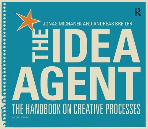 Бумажная книга «The Idea Agent: The Handbook on Creative Processes», автор Йонас Миханек - фото №1