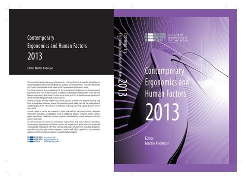 Paper book «Contemporary Ergonomics and Human Factors 2013: Proceedings of the international conference on Ergonomics & Human Factors 2013, Cambridge, UK, 15-18 April 2013» - фото №1