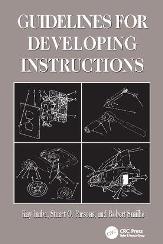 Бумажная книга «Guidelines for Developing Instructions», авторов Кей Инаба, Роберт Дж. Смилли, Стюарт О. Парсонс - фото №1