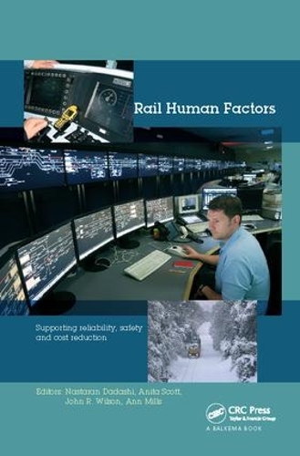 Бумажная книга «Rail Human Factors: Supporting reliability, safety and cost reduction» - фото №1