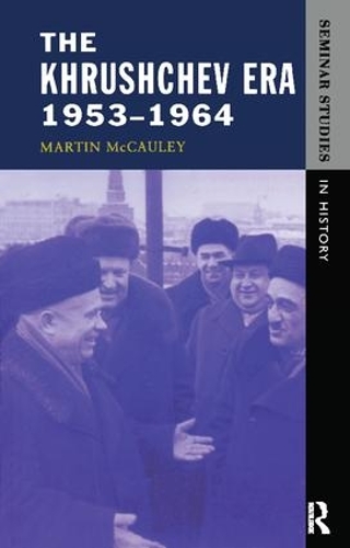Бумажная книга «The Khrushchev Era 1953-1964», автор Мартин Макколи - фото №1