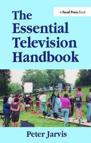 Бумажная книга «The Essential Television Handbook», автор Питер Джарвис - фото №1