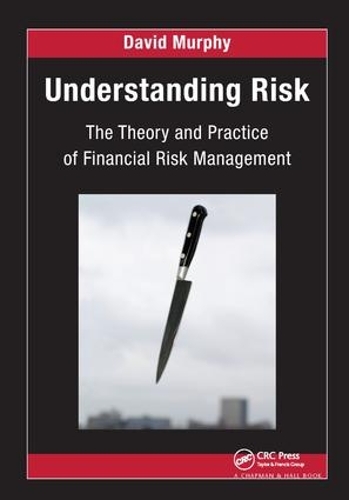 [object Object] «Understanding Risk: The Theory and Practice of Financial Risk Management», автор Дэвид Мерфи - фото №1