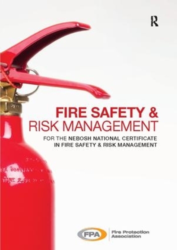 Бумажная книга «Fire Safety and Risk Management: for the NEBOSH National Certificate in Fire Safety and Risk Management» - фото №1