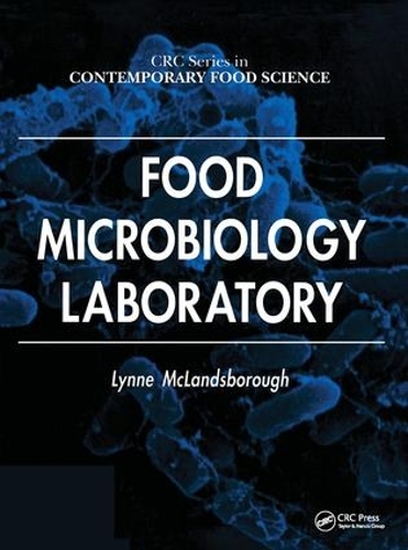 Паперова книга «Food Microbiology Laboratory», автор Лінн Макландсборо - фото №1