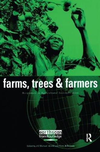 Паперова книга «Farms Trees and Farmers: Responses to Agricultural Intensification», авторів Дж. Е. Майкл Арнольд, Пітер А. Дьюїс - фото №1