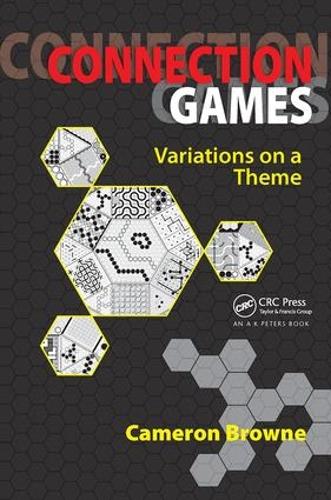 Паперова книга «Connection Games: Variations on a Theme», автор Кемерон Браун - фото №1