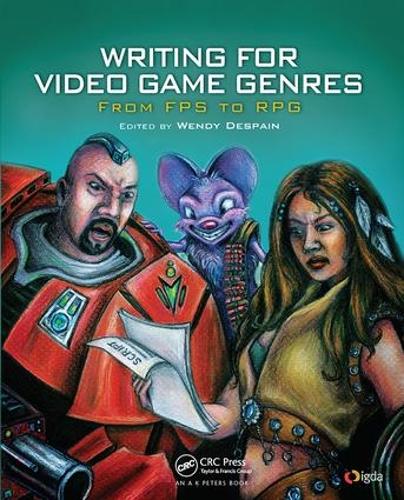 [object Object] «Writing for Video Game Genres: From FPS to RPG» - фото №1