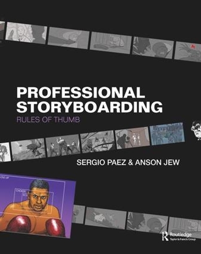 Бумажная книга «Professional Storyboarding: Rules of Thumb», авторов Энсон Джуи, Серхио Паес - фото №1