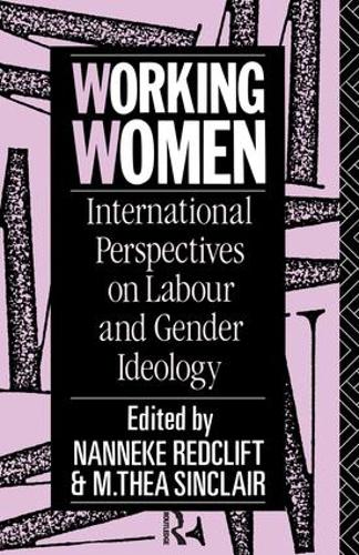 Бумажная книга «Working Women: International Perspectives on Labour and Gender Ideology» - фото №1