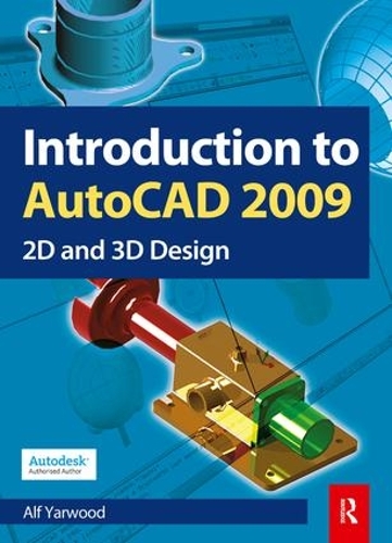 [object Object] «Introduction to AutoCAD 2009», автор Альф Ярвуд - фото №1