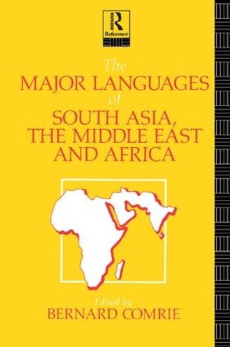 Бумажная книга «The Major Languages of South Asia, the Middle East and Africa» - фото №1