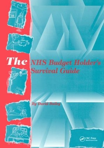 Бумажная книга «The NHS Budget Holder's Survival Guide», автор Дэвид Бейли - фото №1