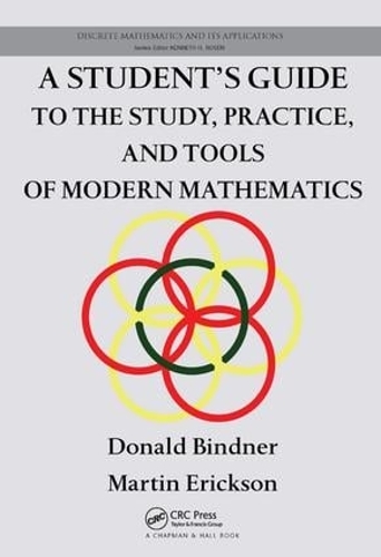 [object Object] «A Student's Guide to the Study, Practice, and Tools of Modern Mathematics», автор Дональд Бинднер - фото №1
