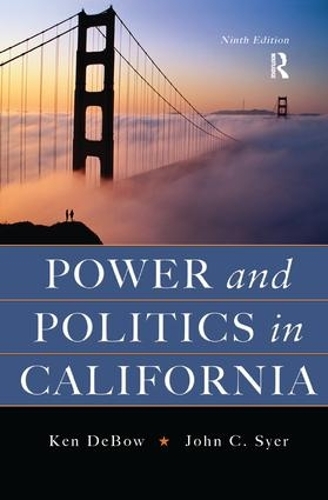 Бумажная книга «Power and Politics in California», автор Кен Дебоу - фото №1