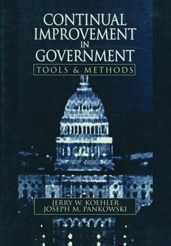 Паперова книга «Continual Improvement in Government Tools and Methods», автор Джеррі В. Келер - фото №1
