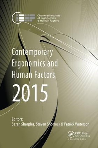 Бумажная книга «Contemporary Ergonomics and Human Factors 2015: Proceedings of the International Conference on Ergonomics & Human Factors 2015, Daventry, Northamptonshire, UK, 13-16 April 2015» - фото №1