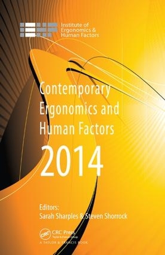 Paper book «Contemporary Ergonomics and Human Factors 2014: Proceedings of the international conference on Ergonomics & Human Factors 2014, Southampton, UK, 7-10 April 2014» - фото №1