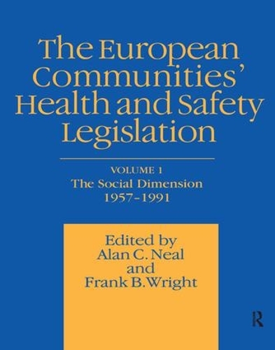 Бумажная книга «European Communities' Health and Safety Legislation», авторов А.К. Нил, Ф.Б. Райт - фото №1