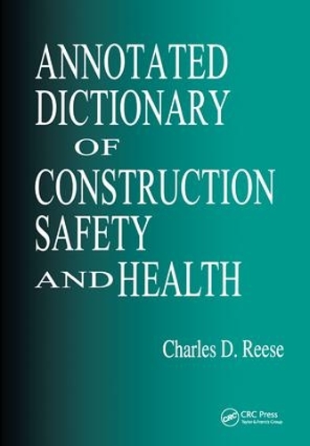 Бумажная книга «Annotated Dictionary of Construction Safety and Health», автор Чарльз Д. Риз - фото №1