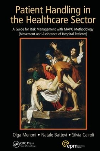 Paper book «Patient Handling in the Healthcare Sector: A Guide for Risk Management with MAPO Methodology (Movement and Assistance of Hospital Patients)», author Olga Menoni - фото №1