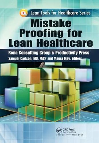 Бумажная книга «Mistake Proofing for Lean Healthcare» - фото №1