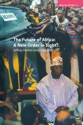 Паперова книга «The Future of Africa: A New Order in Sight», автор Джеффрі Гербст - фото №1