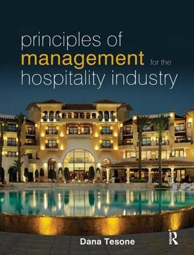 Бумажная книга «Principles of Management for the Hospitality Industry», автор Дана Тесоне - фото №1
