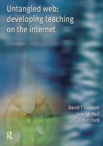Паперова книга «Untangled Web: Developing Teaching on the Internet», автор Девід Грем - фото №1
