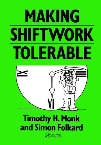 Паперова книга «Making Shiftwork Tolerable», авторів С. Фолкард, Т. Х. Монк - фото №1
