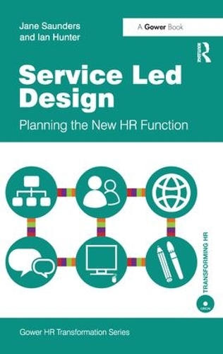 Бумажная книга «Service Led Design: Planning the New HR Function», автор Джейн Сондерс - фото №1