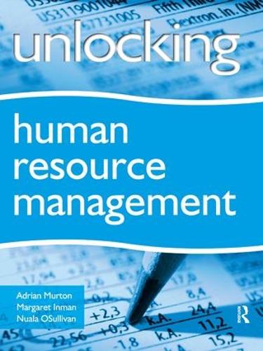 Бумажная книга «Unlocking Human Resource Management», авторов Адриан Мертон, Маргарет Инман, Нуала О'Салливан - фото №1