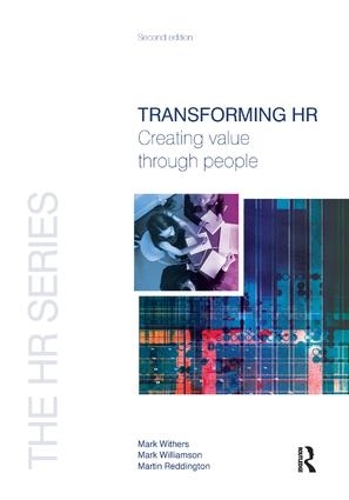 Паперова книга «Transforming HR», автор Марк Візерс - фото №1