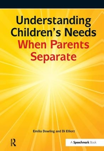 Паперова книга «Understanding Children's Needs When Parents Separate», авторів Ді Елліотт, Емілія Даулінг - фото №1