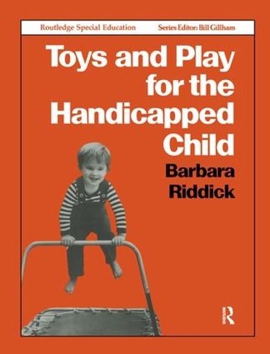 Бумажная книга «Toys and Play for the Handicapped Child», автор Барбара Риддик - фото №1