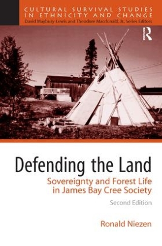 Паперова книга «Defending the Land: Sovereignty and Forest Life in James Bay Cree Society», автор Рональд Нізен - фото №1