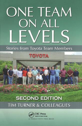 Паперова книга «One Team on All Levels: Stories from Toyota Team Members, Second Edition», авторів Константін Х. Хупіс, Константін Х. Шелдон, Джон Д'Аццо, Стюарт Н. Шелдон, Тім Тернер - фото №1