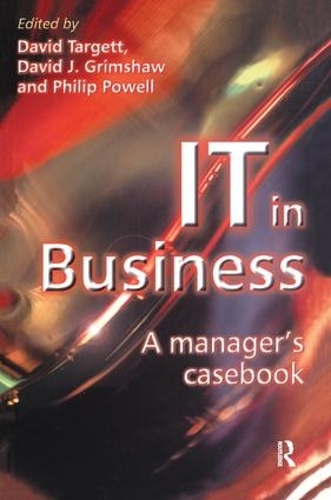 Паперова книга «IT in Business: A Business Manager's Casebook», автор Д. Таргет - фото №1
