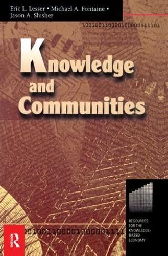Паперова книга «Knowledge and Communities», авторів Ерік Лессер, Джейсон Слашер - фото №1