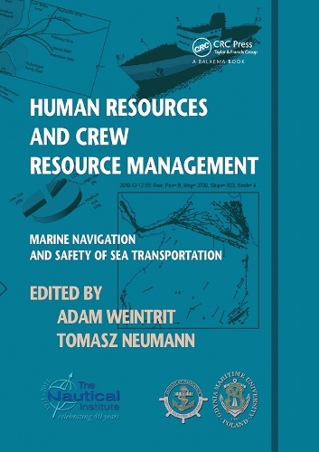 Бумажная книга «Human Resources and Crew Resource Management: Marine Navigation and Safety of Sea Transportation» - фото №1