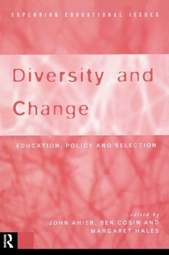 Паперова книга «Diversity and Change: Education Policy and Selection» - фото №1