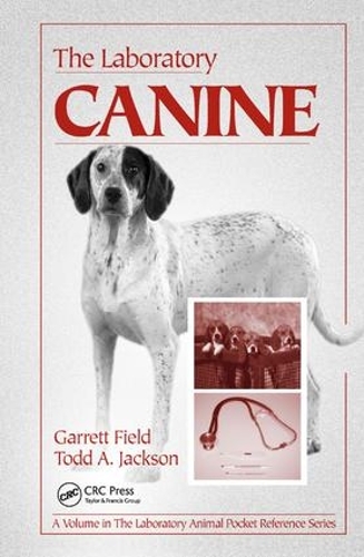 Бумажная книга «The Laboratory Canine», авторов Гарретт Филд, Тодд А. Джексон - фото №1