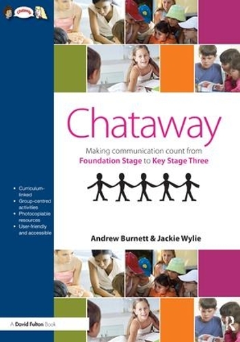 Паперова книга «Chataway: Making Communication Count, from Foundation Stage to Key Stage Three», авторів Ендрю Бернетт, Джекі Вайлі - фото №1